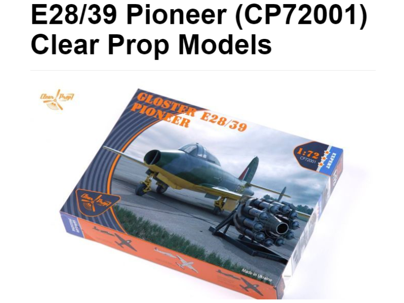 1/72 GLOSTER E28/39 PIONEER review from KFS miniatures