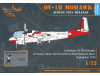 Shop 1/72 OV-1B Mohawk "Pilot School" Scale Plastic Models and Accessories. Resin Parts. Clear Prop Models Online Store